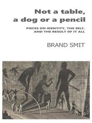 cover image of Not a Table, a Dog Or a Pencil